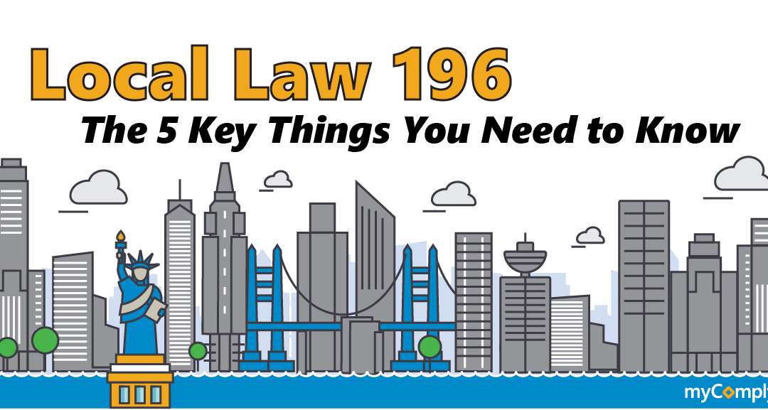 Local Law 196 Requirements: The 5 Key Things You Need To Know