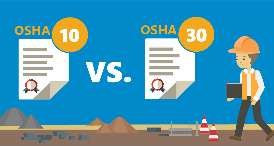 OSHA 10 vs. OSHA 30: What is the Difference?