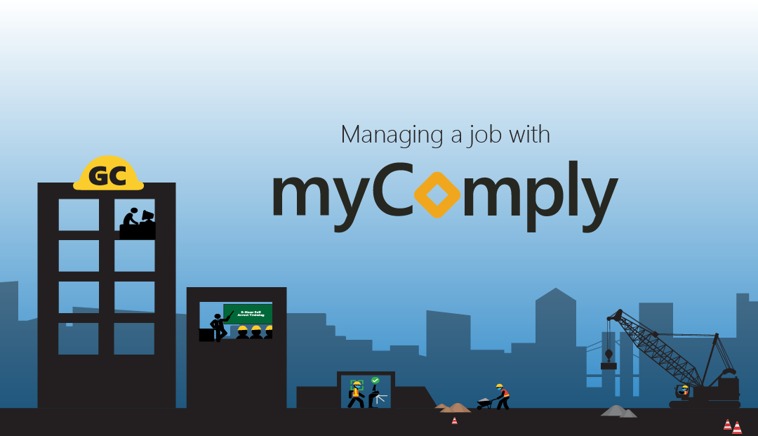 Managing a Construction Site with myComply
