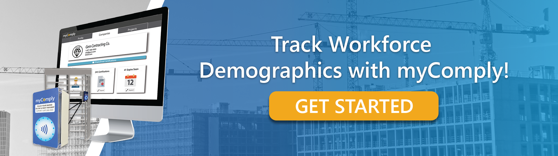 Track Construction Workforce Demographics with myComply